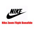 Nike Zoom Flight Bonafide
